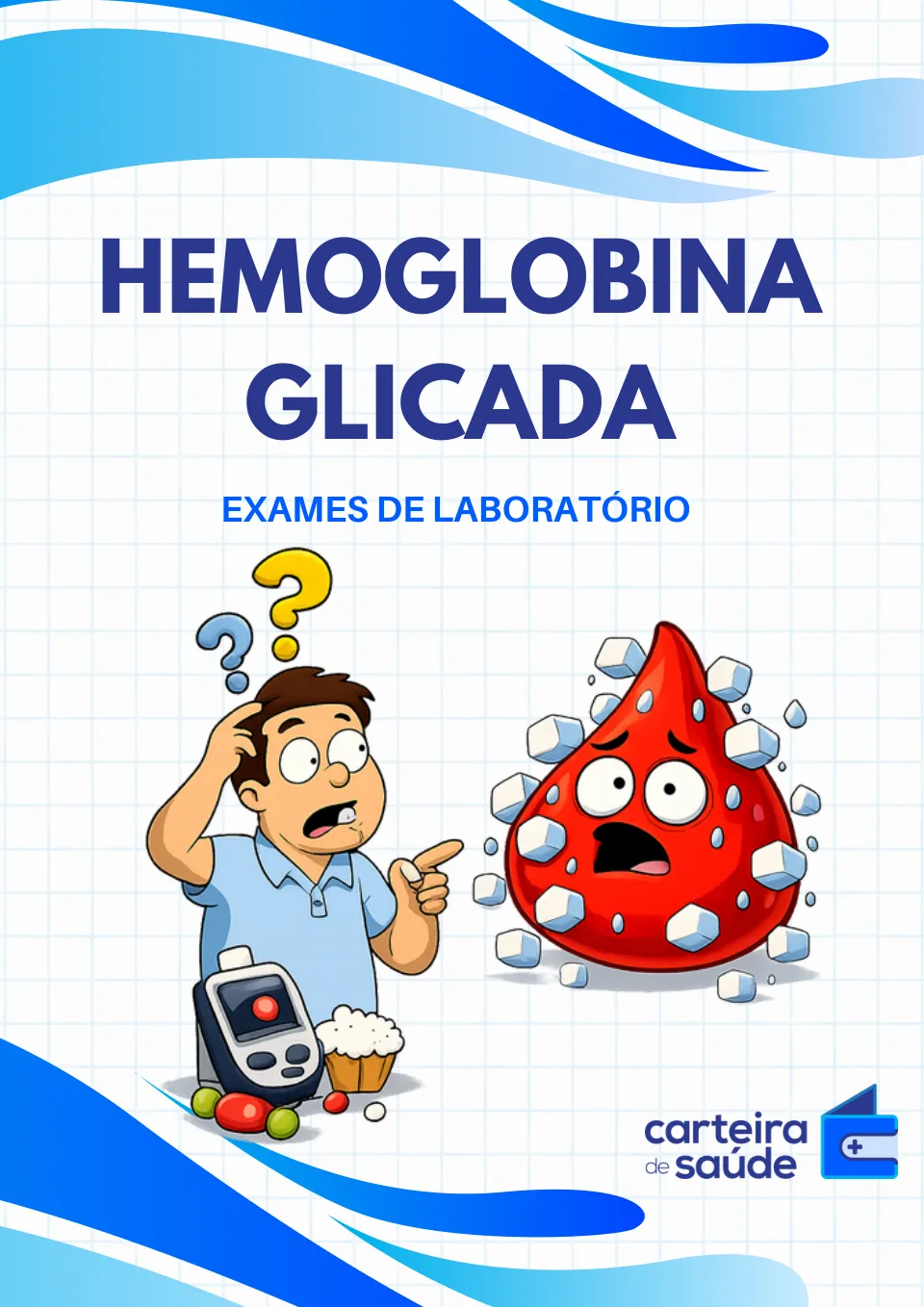 Hemoglobina glicada — página 1 de 8